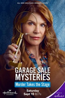 Тайны гаражной распродажи: Убийство в стиле Лиззи Борден (2026) Garage Sale Mysteries: Murder Takes the Stage