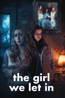Та, что мы впустили (2026) The Girl We Let In